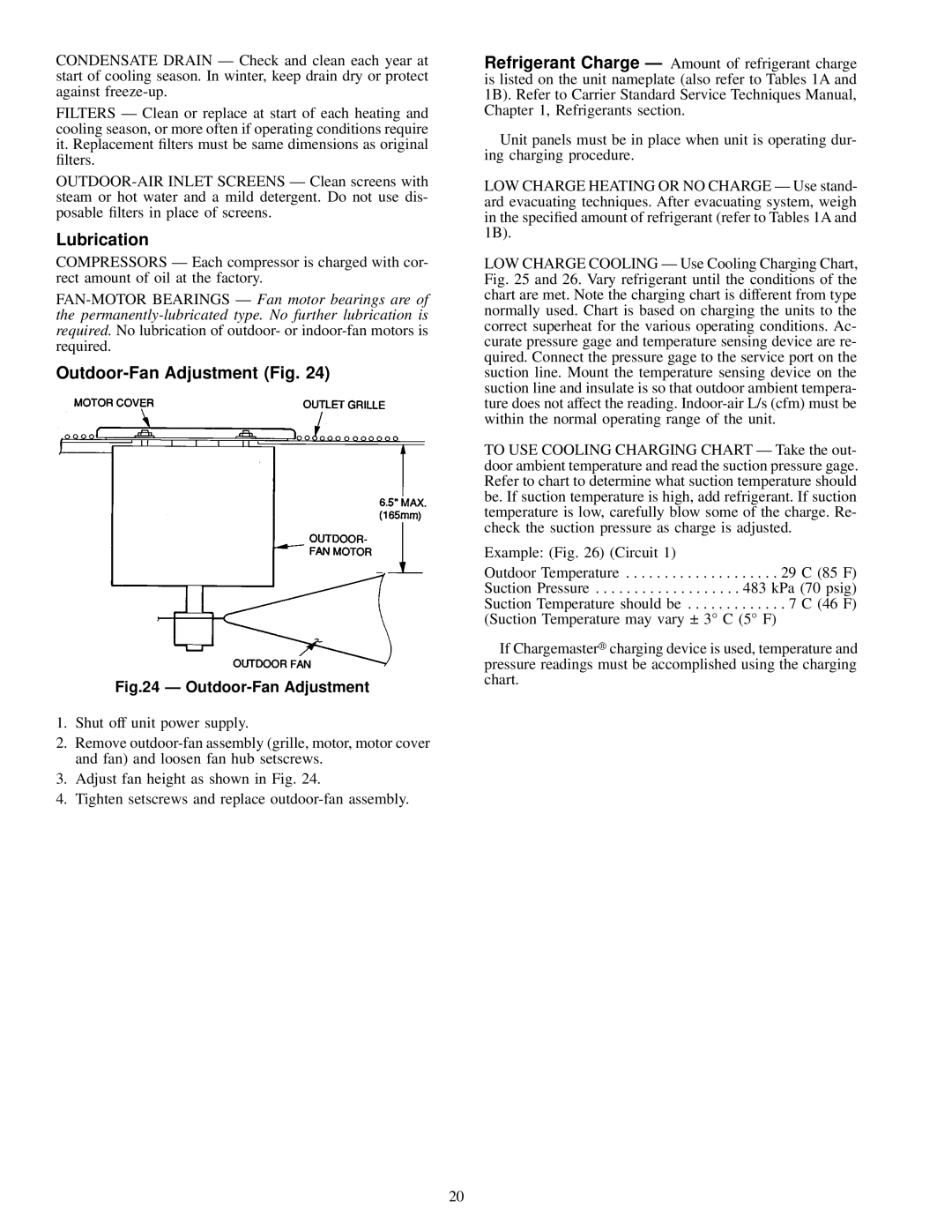 Carrier 50LJQ008, 012 installation instructions Lubrication 