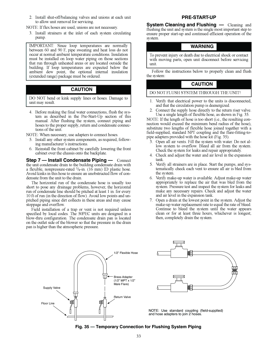 Carrier 50PEC09-18 specifications Pre-Start-Up, Temporary Connection for Flushing System Piping 