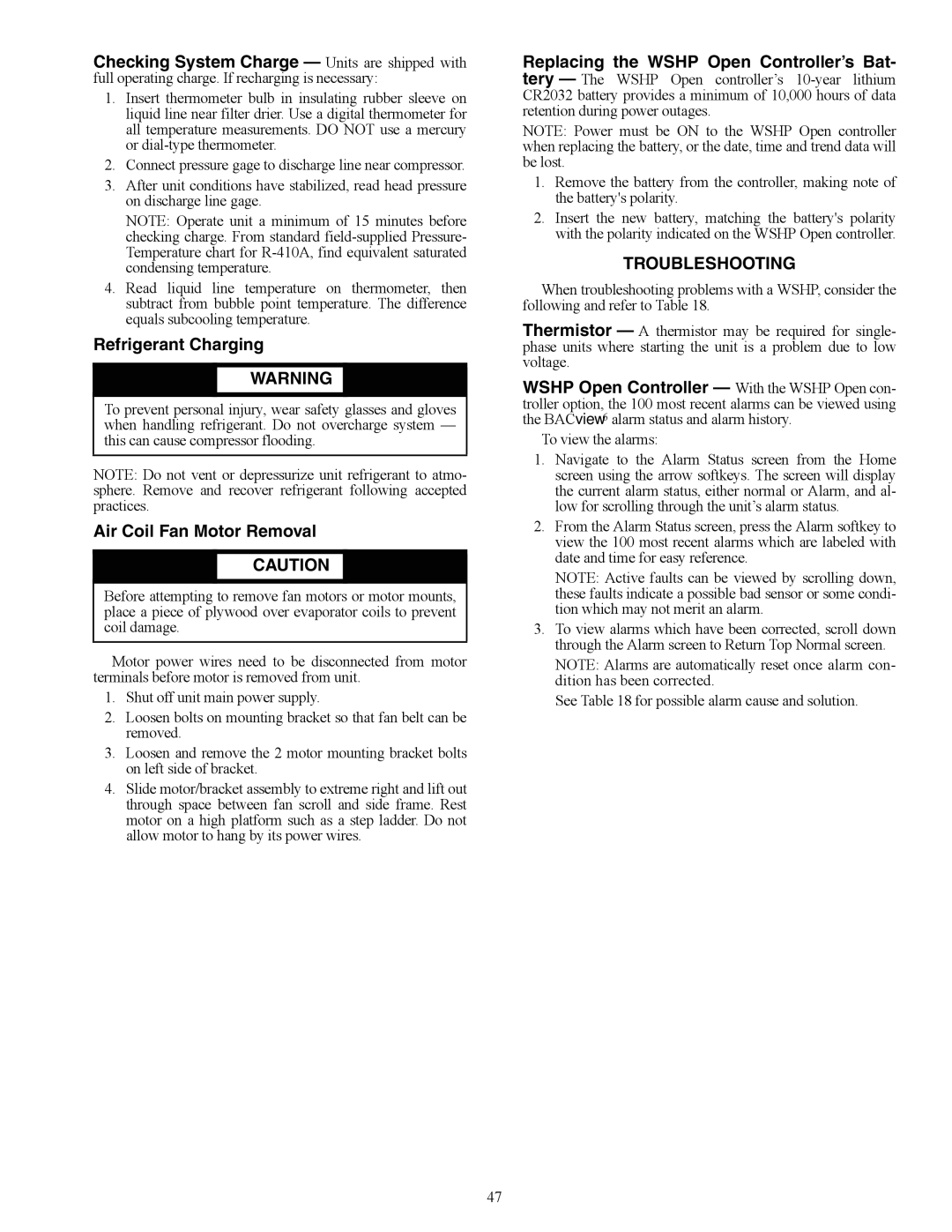 Carrier 50PEC09-18 Refrigerant Charging, Air Coil Fan Motor Removal, Replacing the Wshp Open Controller’s Bat 