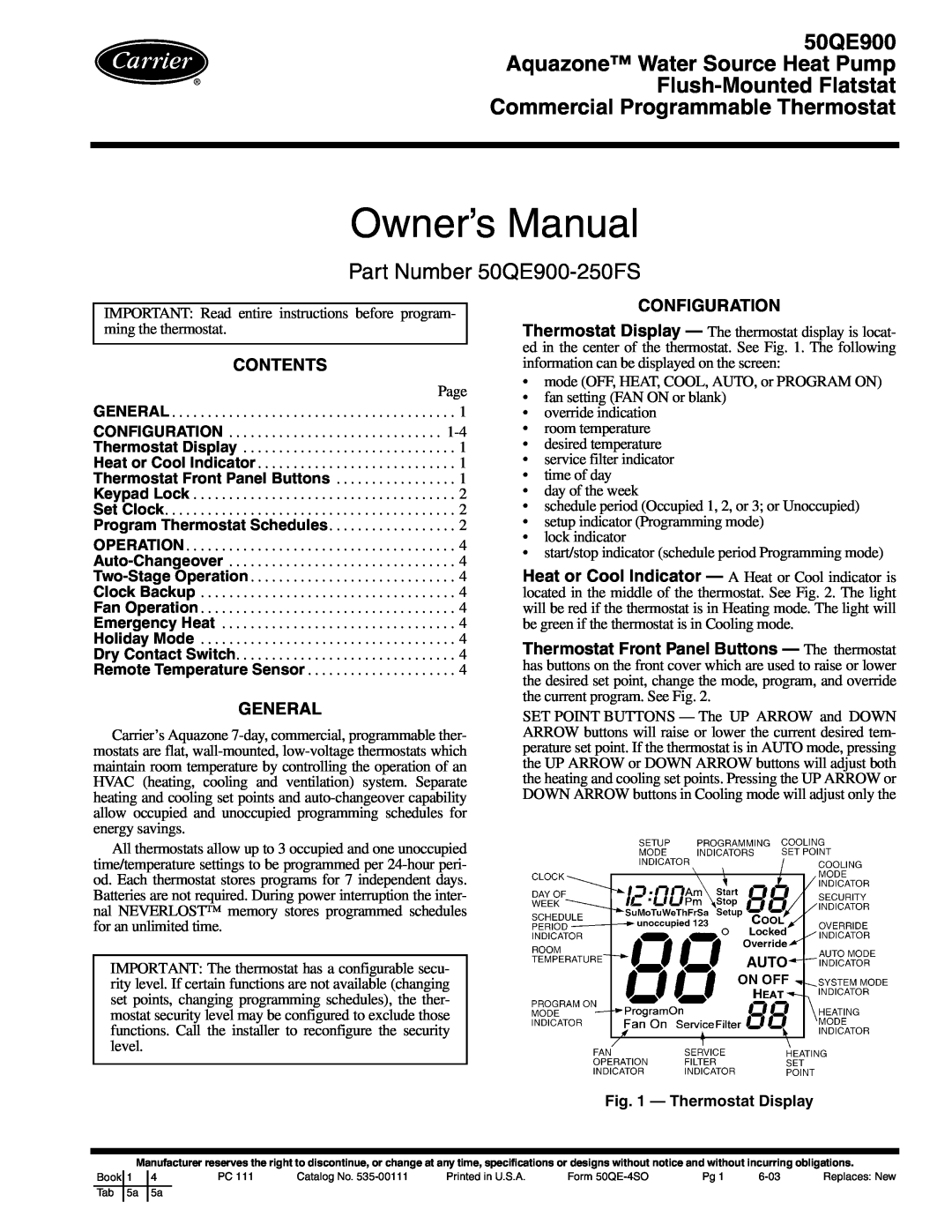 Carrier owner manual Contents, General, Configuration, Thermostat Display, Part Number 50QE900-250FS 