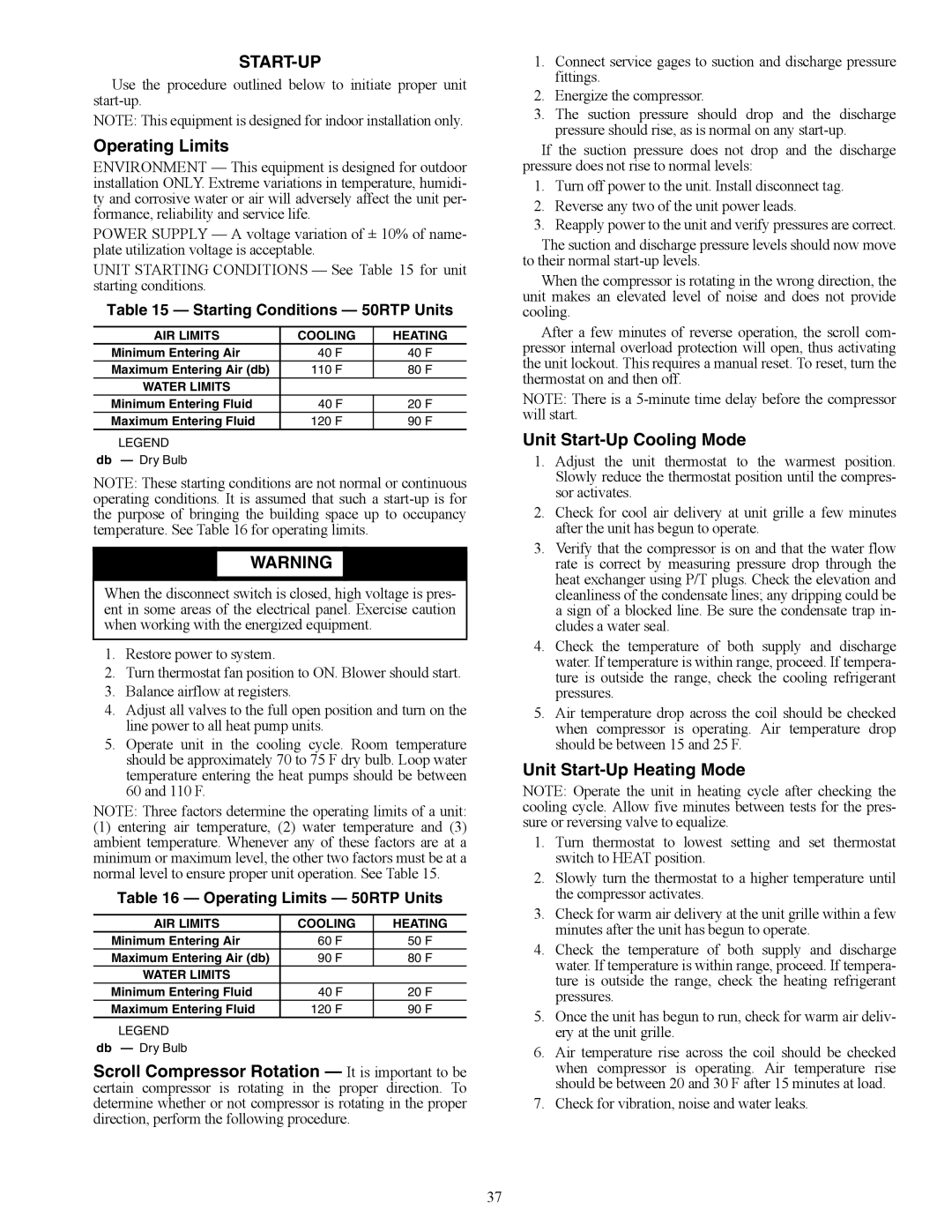 Carrier 50RTP03-20 specifications Operating Limits, Unit Start-Up Cooling Mode, Unit Start-Up Heating Mode 
