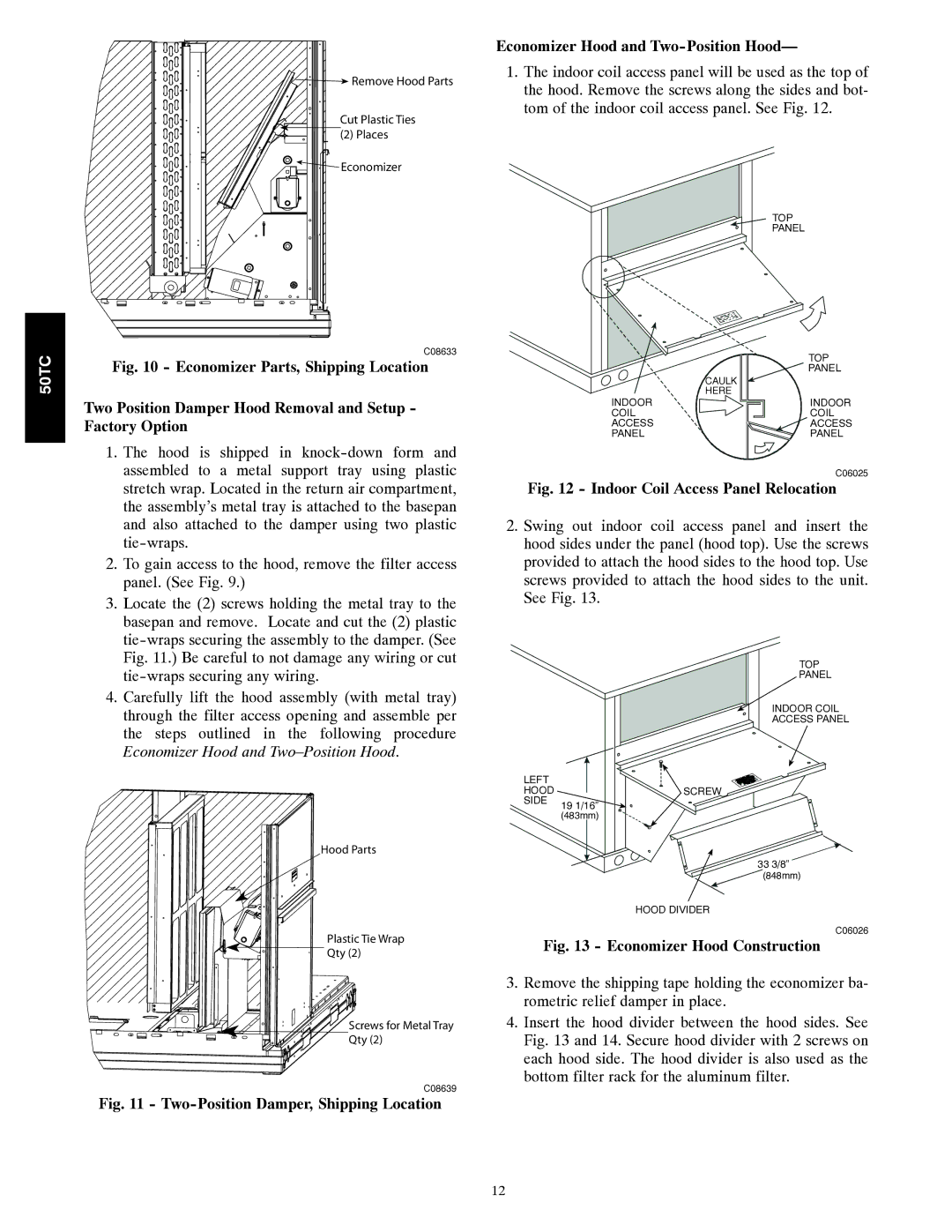 Carrier 50TC Two Position Damper Hood Removal and Setup, Factory Option, Economizer Hood and Two-Position Hood 