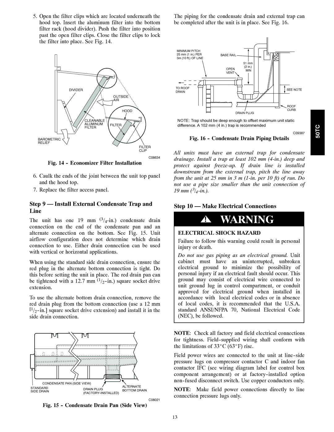 Carrier 50TC installation instructions Install External Condensate Trap and Line, Make Electrical Connections 