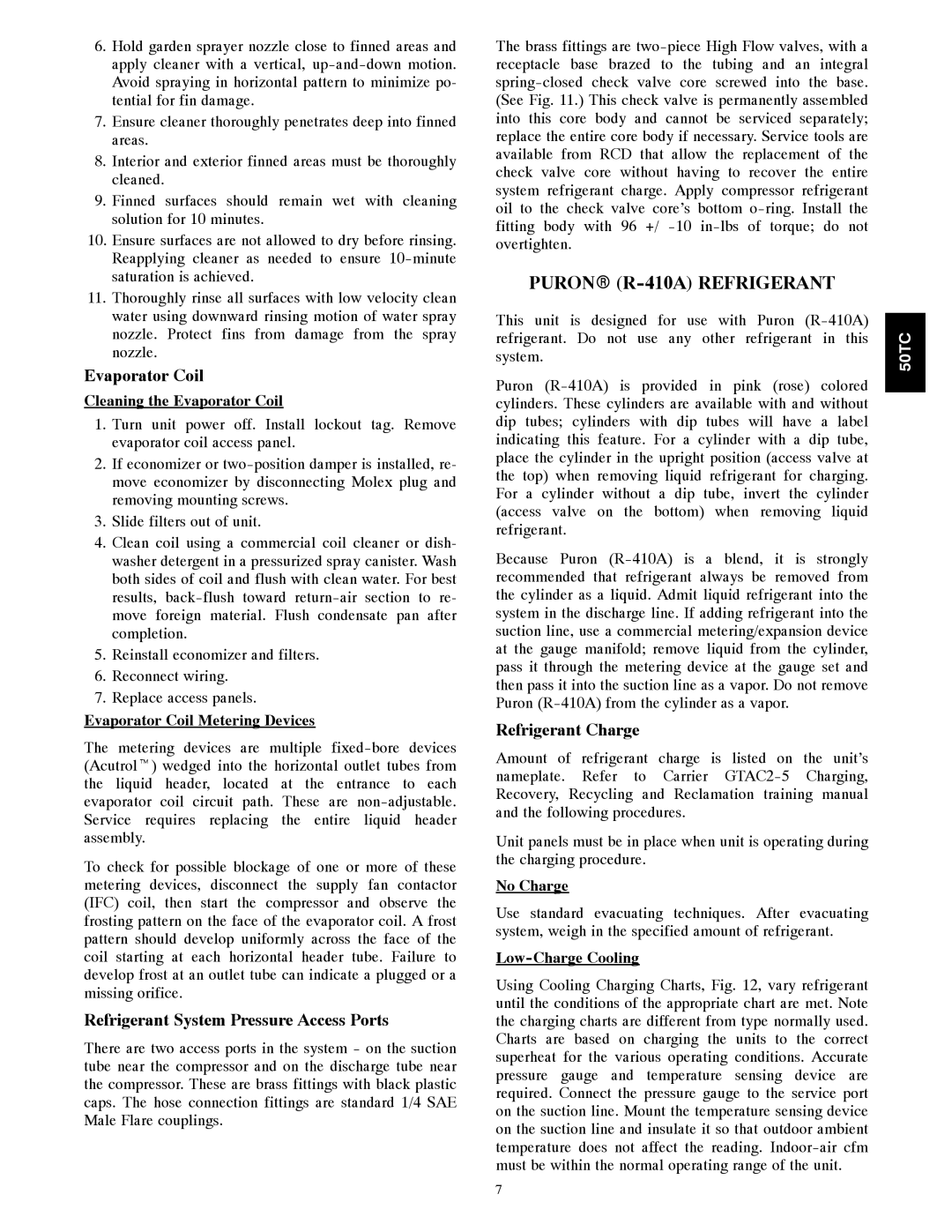 Carrier 50TCA04-A07 appendix Puronr R-410A Refrigerant, Evaporator Coil, Refrigerant System Pressure Access Ports 