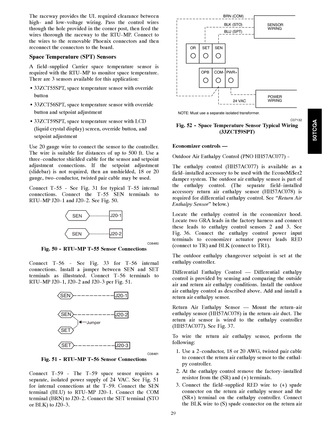 Carrier 50TCQA installation instructions Space Temperature SPT Sensors, 33ZCT59SPT Economizer controls 