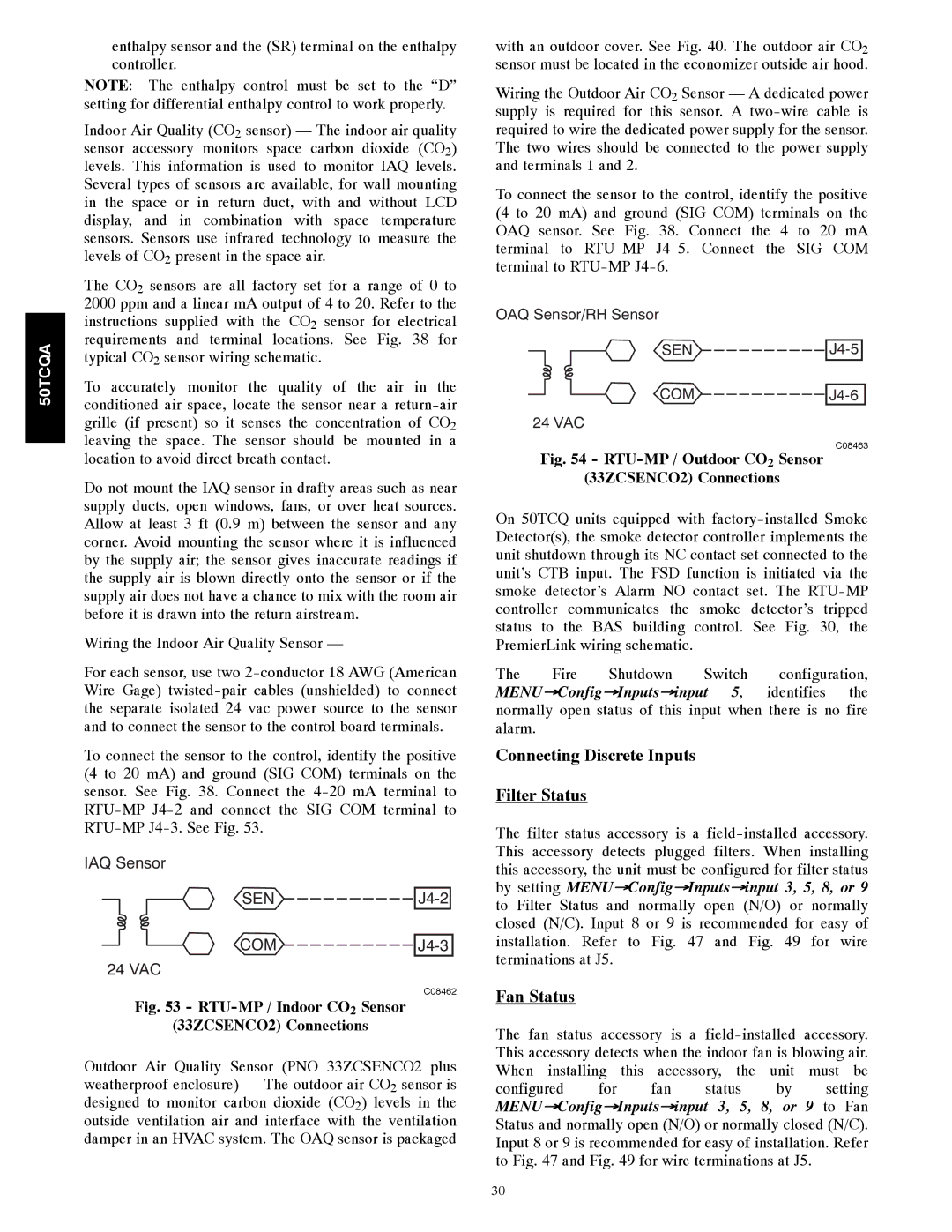 Carrier 50TCQA installation instructions Connecting Discrete Inputs Filter Status, Fan Status 