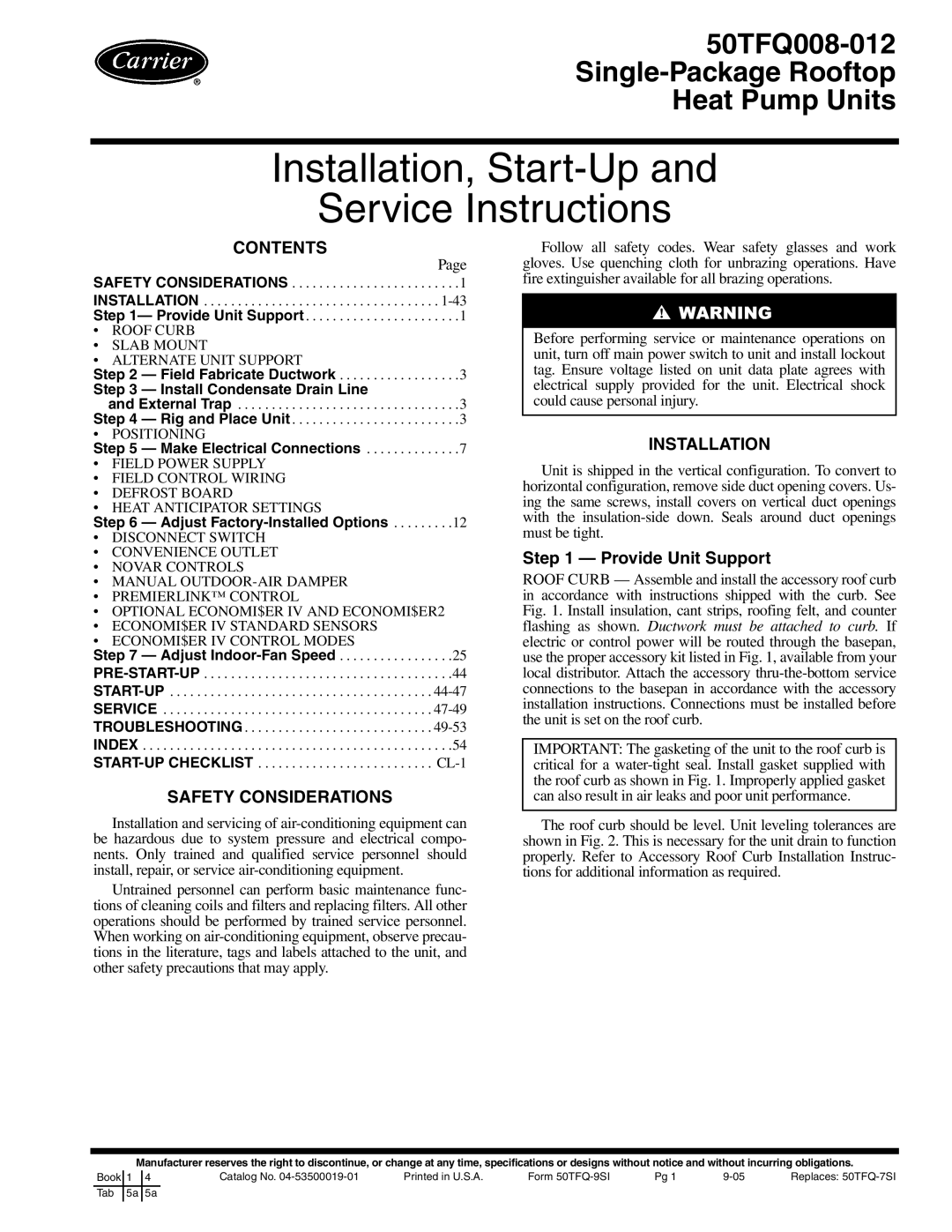 Carrier 50TFQ008-012 specifications Contents, Safety Considerations, Installation 