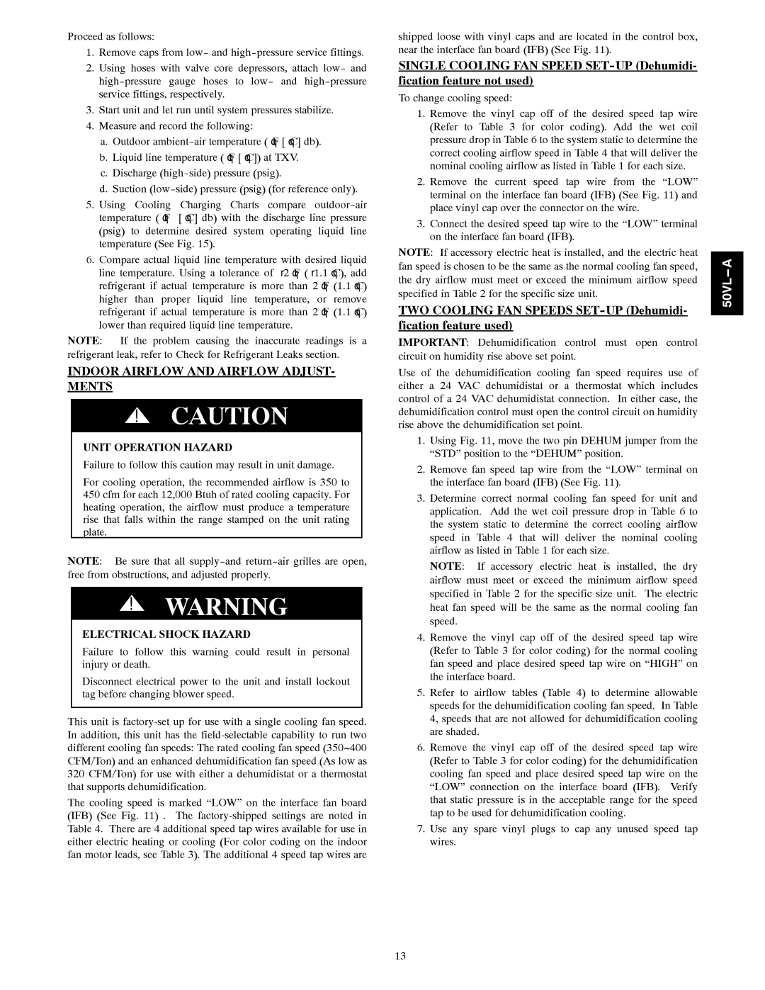 Carrier 50VL---A installation instructions Indoor Airflow and Airflow ADJUST- Ments, Unit Operation Hazard 