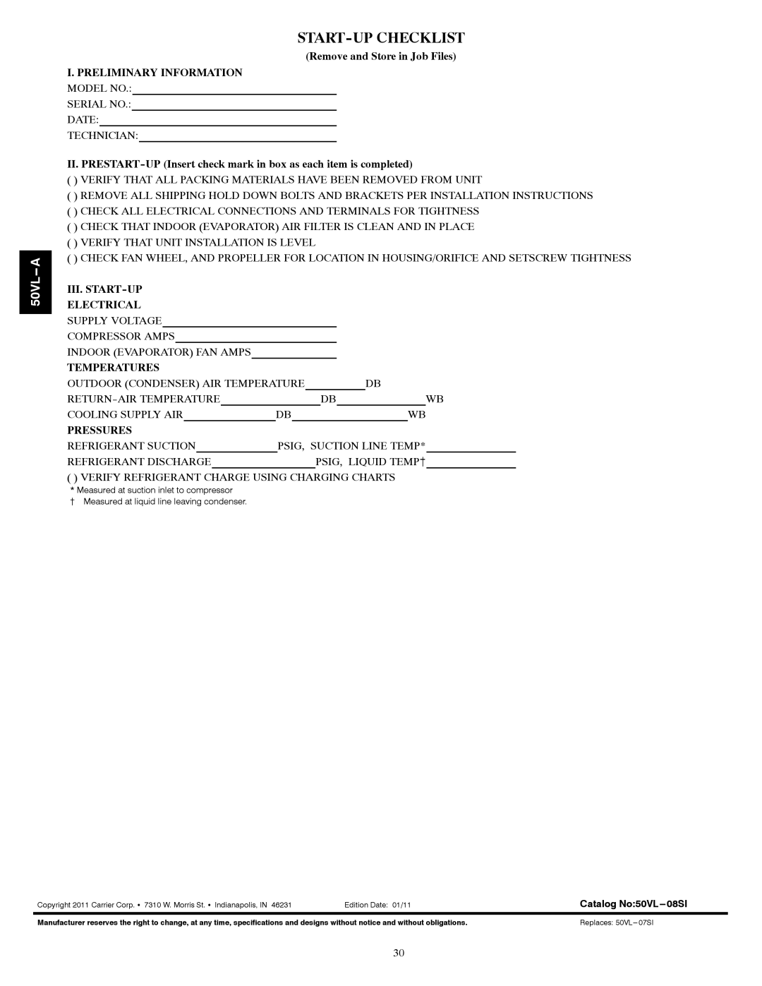 Carrier 50VL---A Remove and Store in Job Files, Preliminary Information Model no, Temperatures, Pressures 