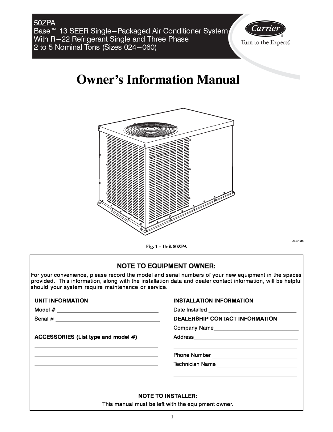 Carrier 50ZPA manual Owner’s Information Manual, 2 to 5 Nominal Tons Sizes, Note To Equipment Owner, Unit Information 