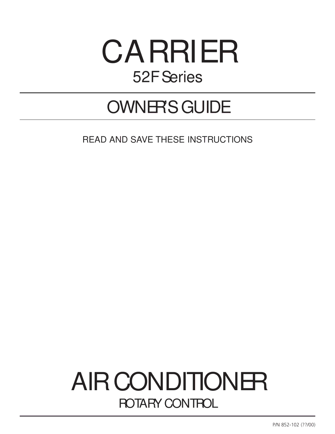 Carrier 52F manual R R I E R 