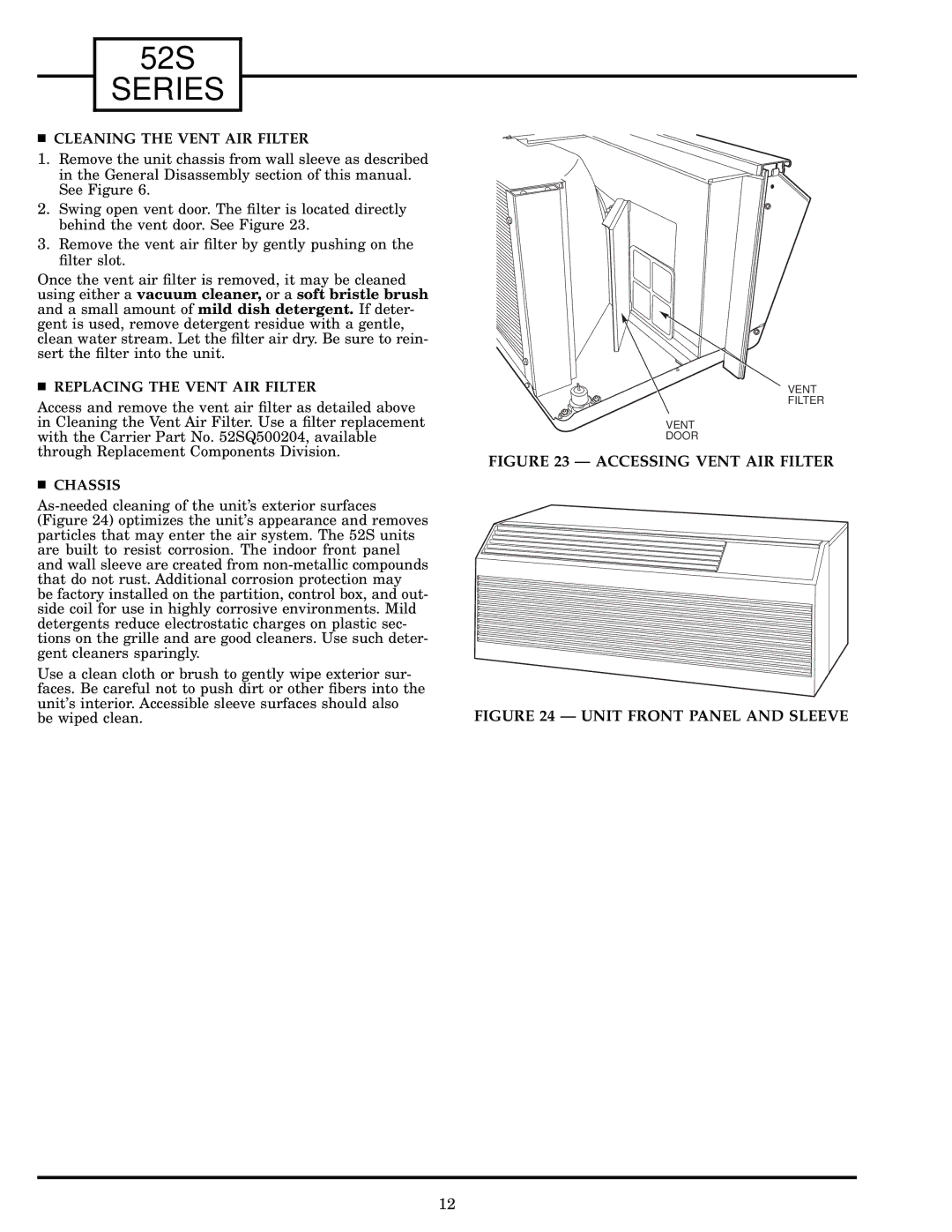 Carrier 52S manual Cleaning the Vent AIR Filter, Replacing the Vent AIR Filter, Chassis 