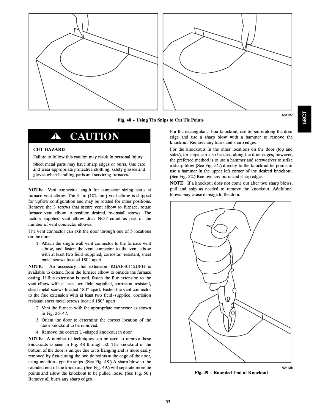 Carrier 58CTA/CTX instruction manual Using Tin Snips to Cut Tie Points, Rounded End of Knockout, Cut Hazard 