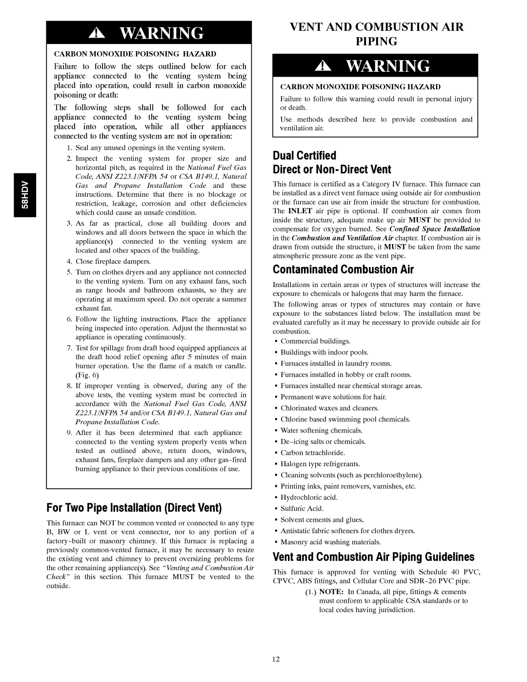 Carrier 58HDV installation instructions For Two Pipe Installation Direct Vent, Dual Certified Direct or Non- Direct Vent 