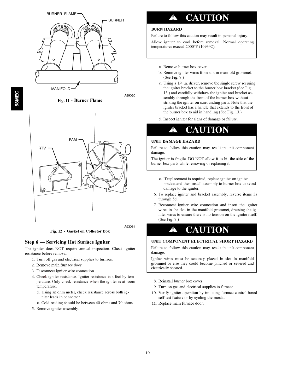 Carrier 58MEC instruction manual Servicing Hot Surface Igniter, Burn Hazard 