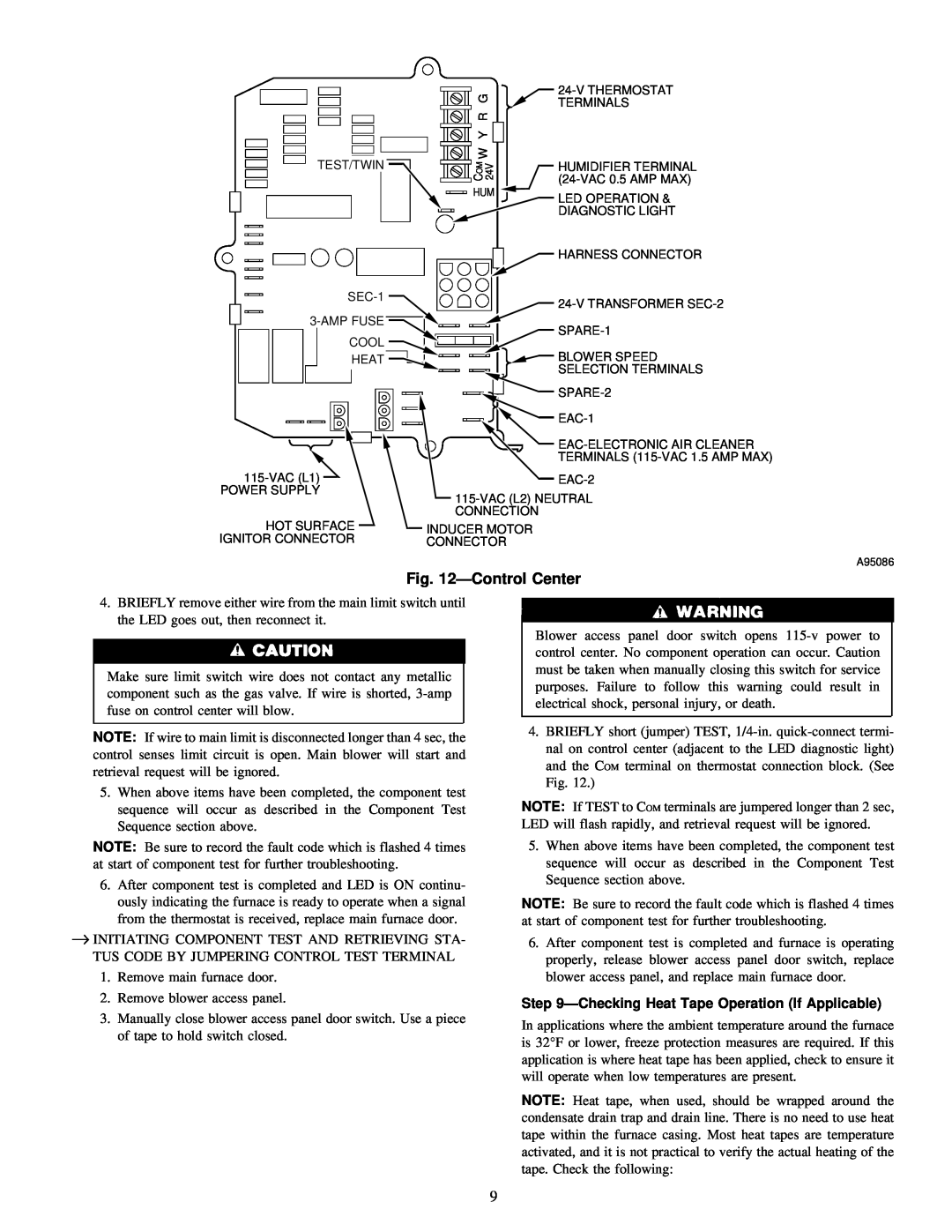 Carrier 58MSA instruction manual ÐControl Center, ÐChecking Heat Tape Operation If Applicable 