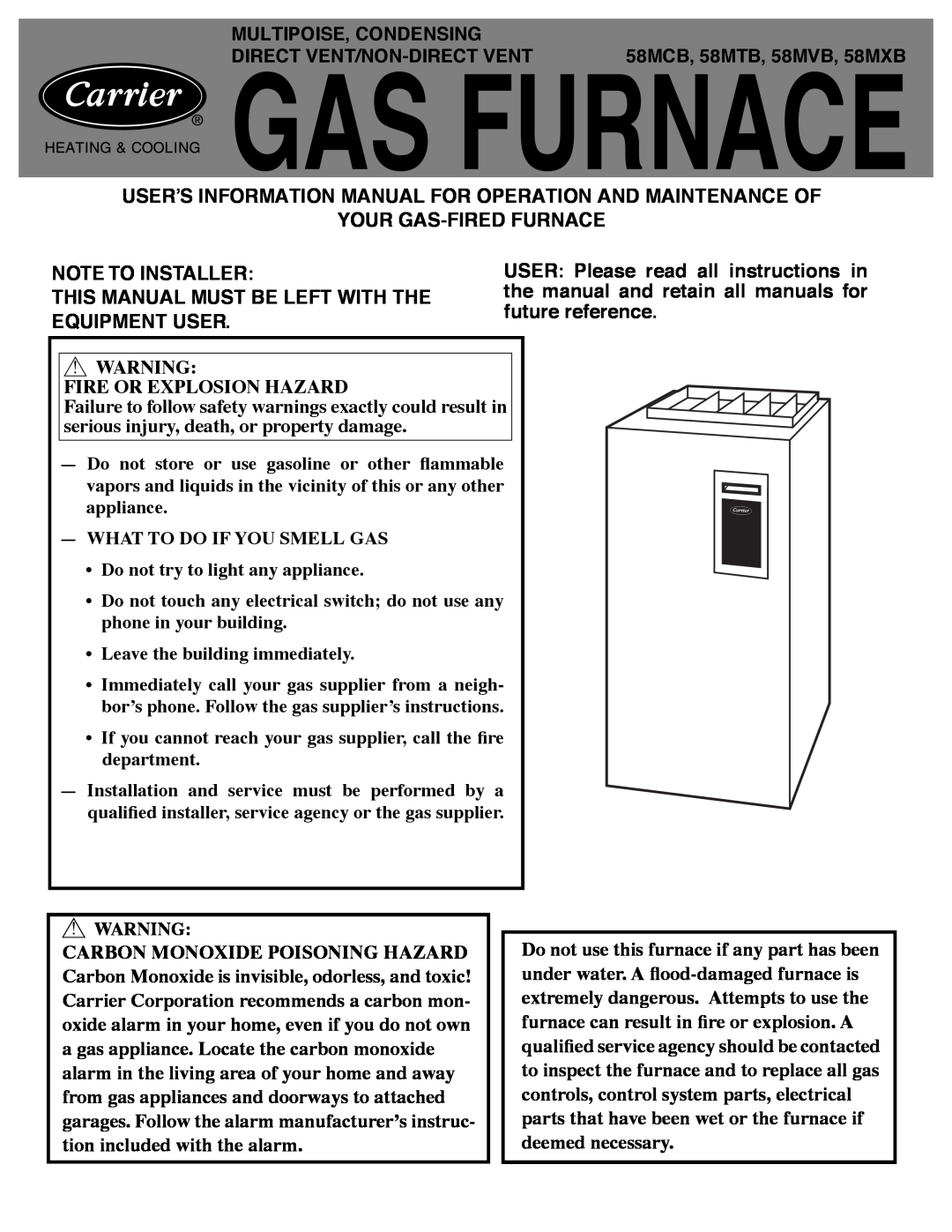 Carrier 58MVB, 58MTB, 58MCB manual Gas Furnace, Your Gas-Firedfurnace, Note To Installer 