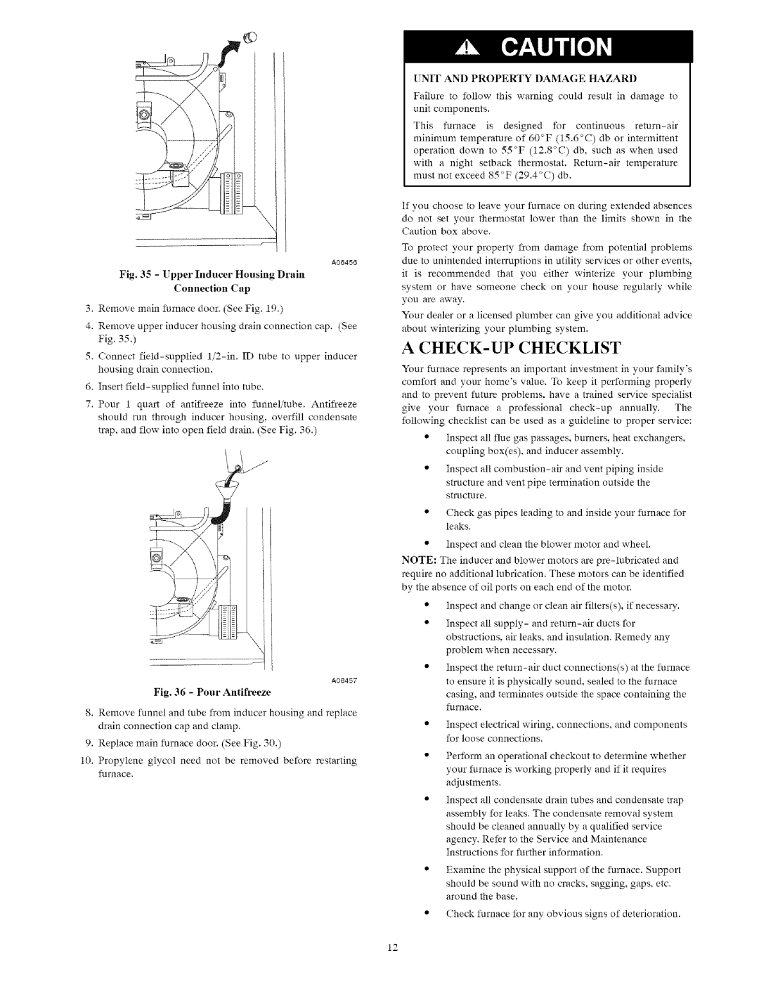 Carrier 58MVC owner manual CHECK-UP Checklist, Remove upper inducer housing drain connection cap. See Fig 