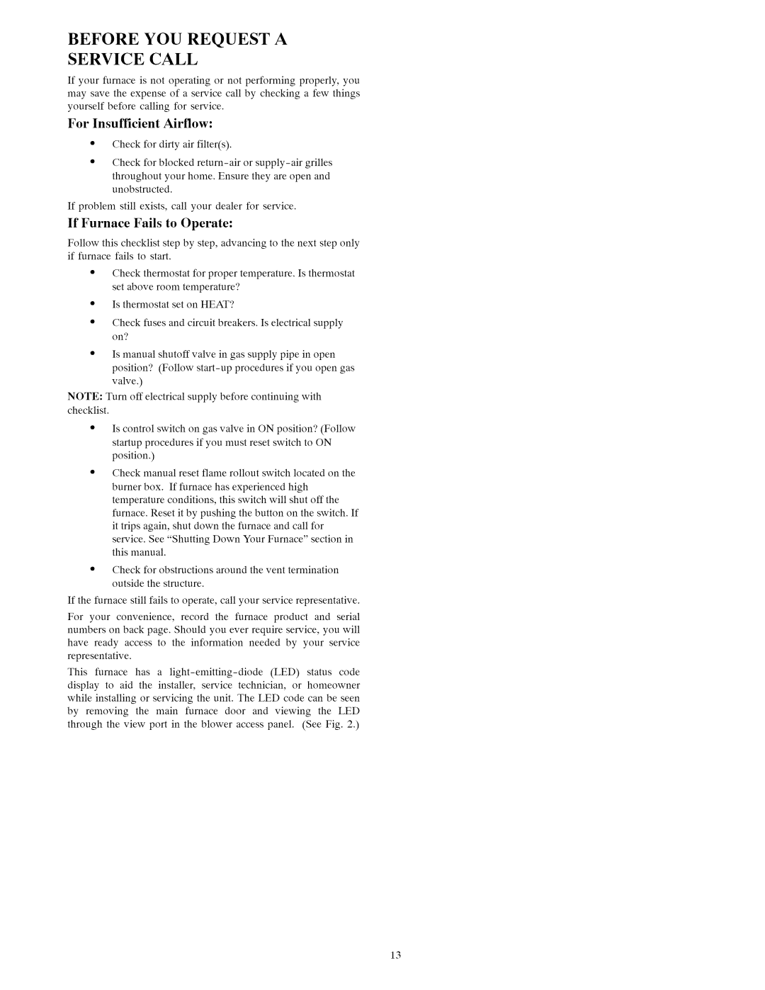 Carrier 58MVC owner manual Before YOU Request a Service Call, For Insufficient Airflow, If Furnace Fails to Operate 