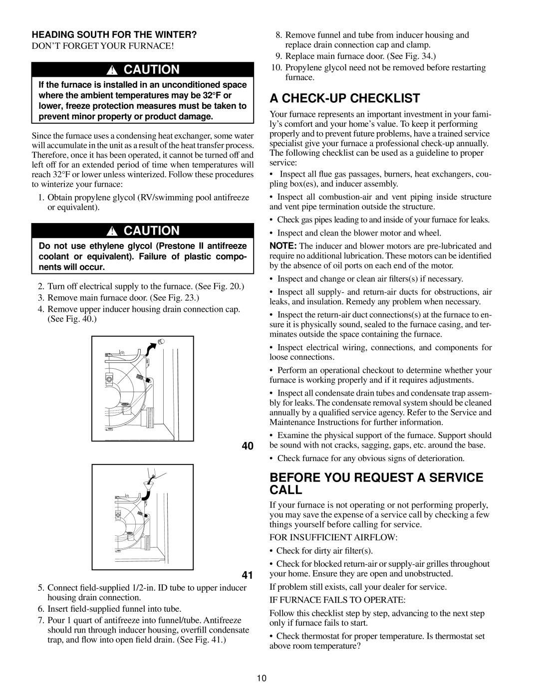 Carrier 58MXA, 58MVP, 58MTA, 58MCA manual CHECK-UP Checklist, Before YOU Request a Service Call, Heading South for the WINTER? 