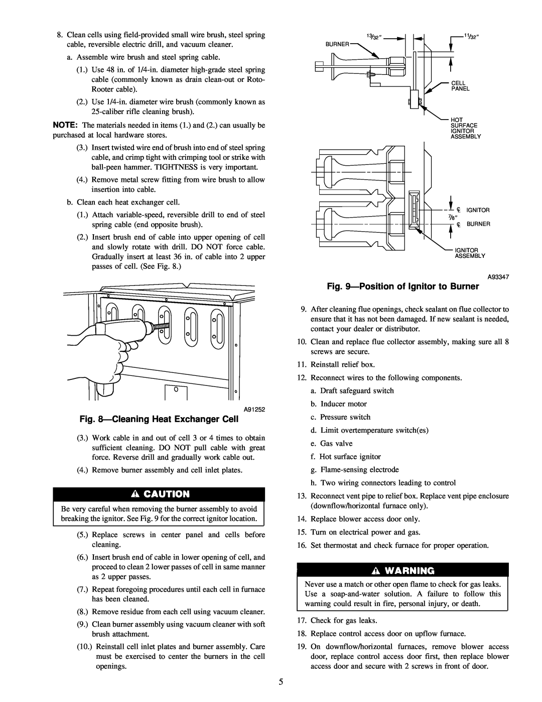 Carrier 58PAV, 58RAV instruction manual ÐCleaning Heat Exchanger Cell, ÐPosition of Ignitor to Burner 