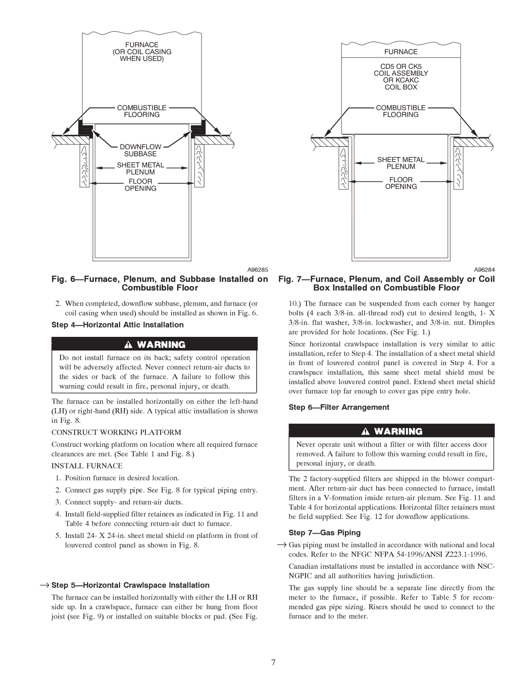 Carrier 58TMA operating instructions Construct Working Platform, Install Furnace 