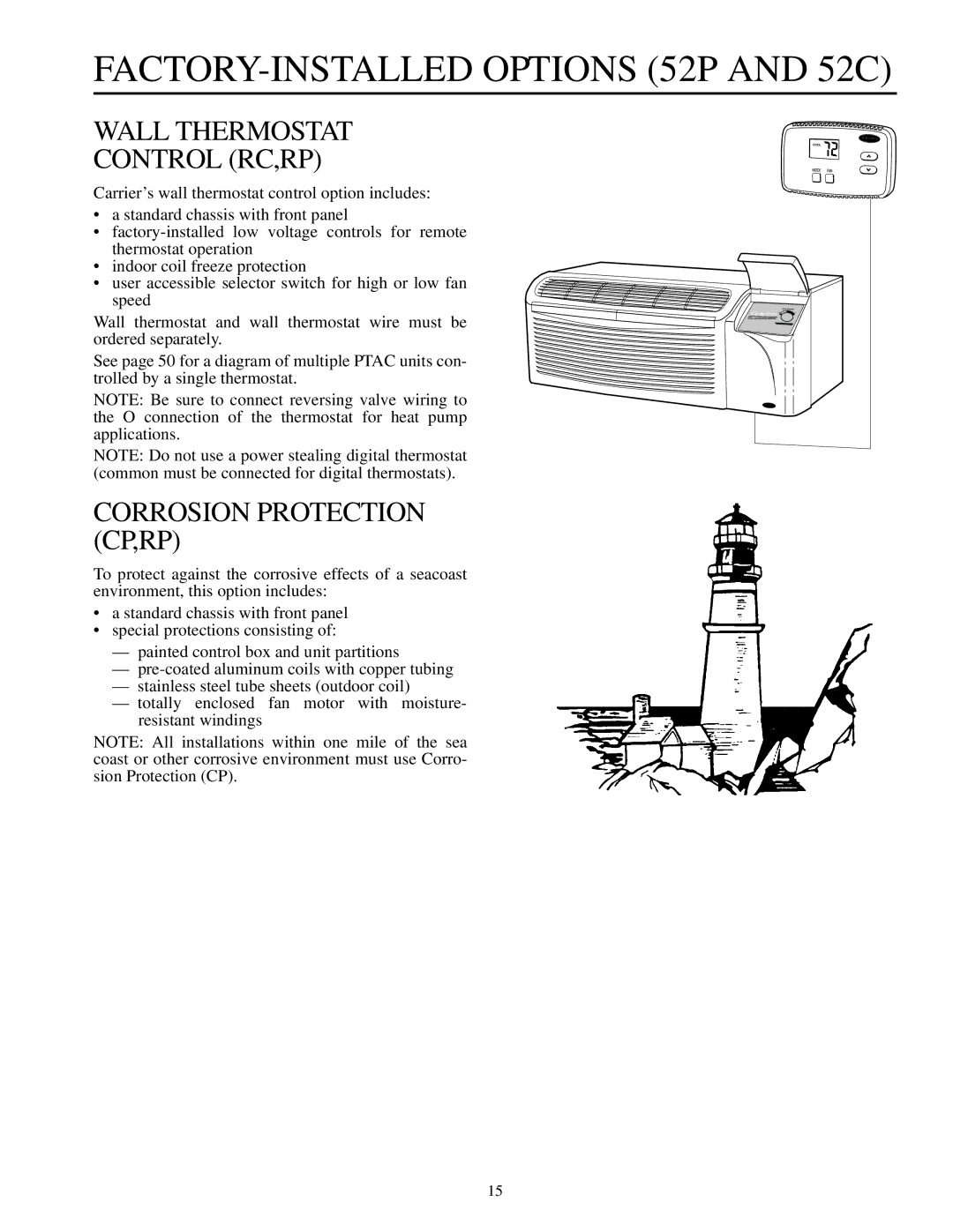 Carrier 592-085 warranty FACTORY-INSTALLED Options 52P and 52C, Wall Thermostat Control RC,RP, Corrosion Protection CP,RP 