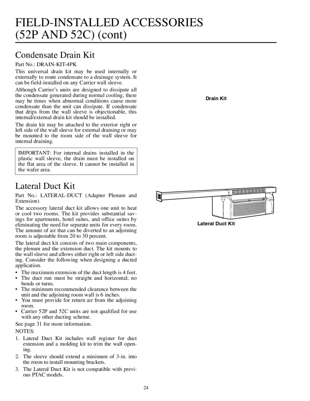 Carrier 592-085 warranty Condensate Drain Kit, Lateral Duct Kit 