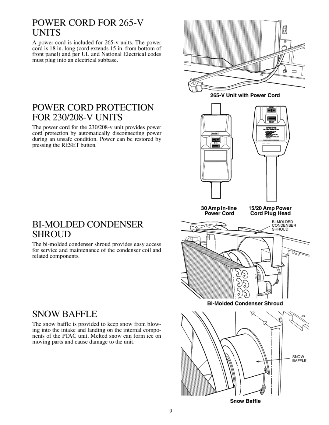 Carrier 592-085 warranty Power Cord for 265-V Units, BI-MOLDED Condenser Shroud, Snow Baffle 