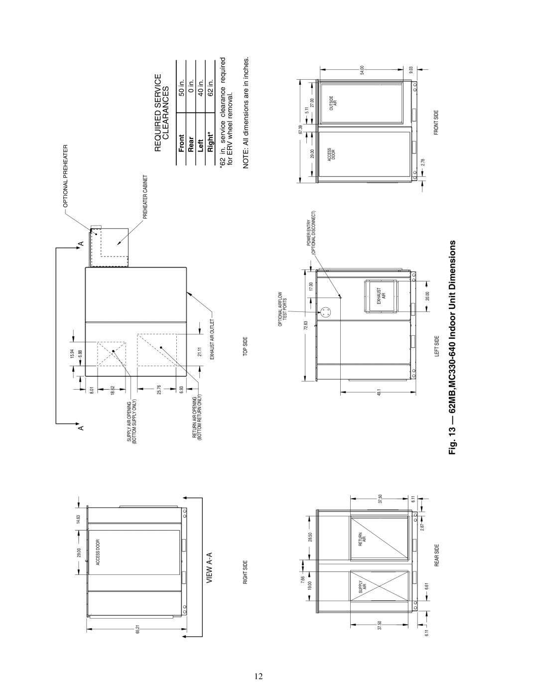 Carrier 62ME, 62MC, 62MD, 62MB Required Service Clearances View A-A, 62 in. service clearance required for ERV wheel removal 