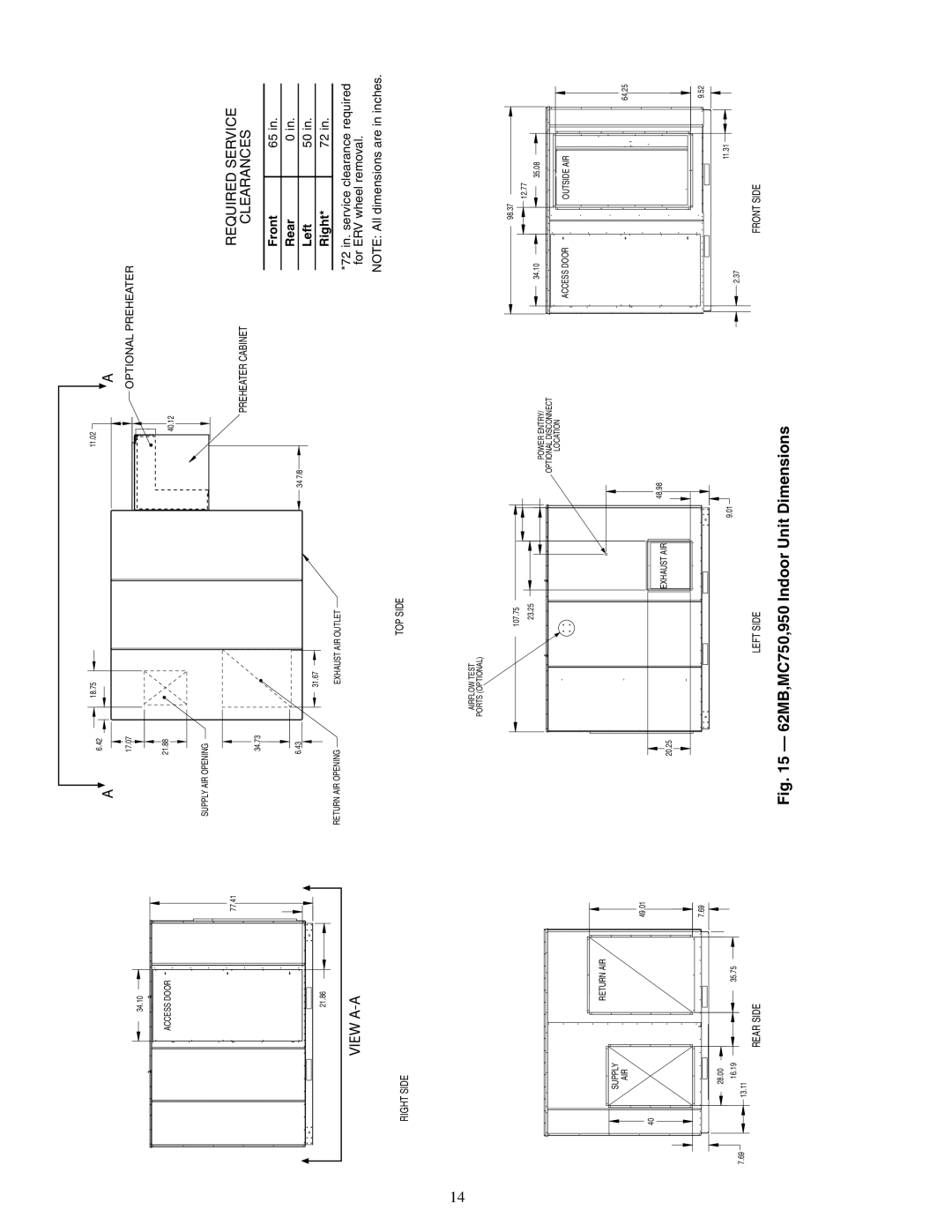 Carrier 62MD, 62ME, 62MC, 62MB specifications Front, Rear Left, 72 in. service clearance required for ERV wheel removal 