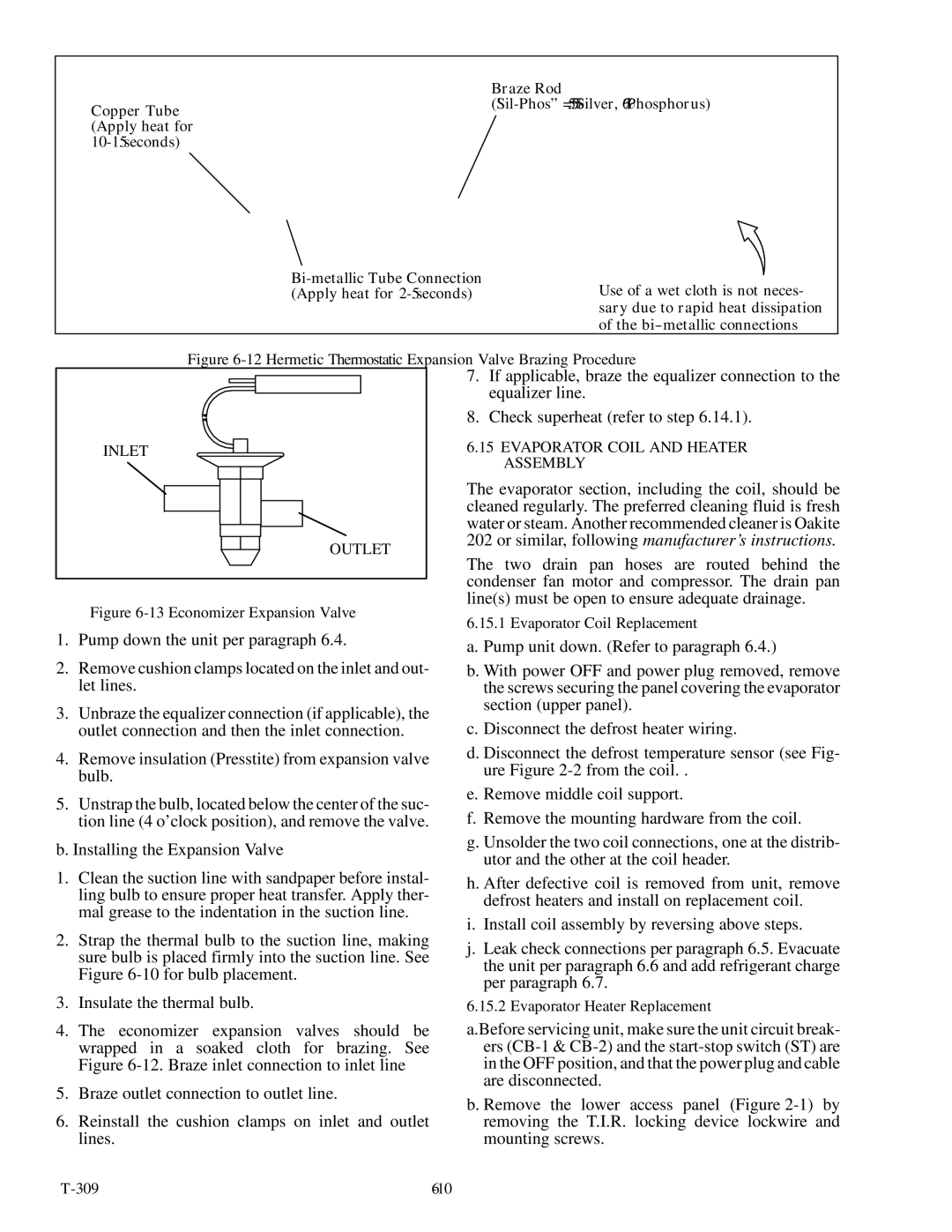 Carrier 69NT20-531-300 If applicable, braze the equalizer connection to, Equalizer line, Check superheat refer to step 