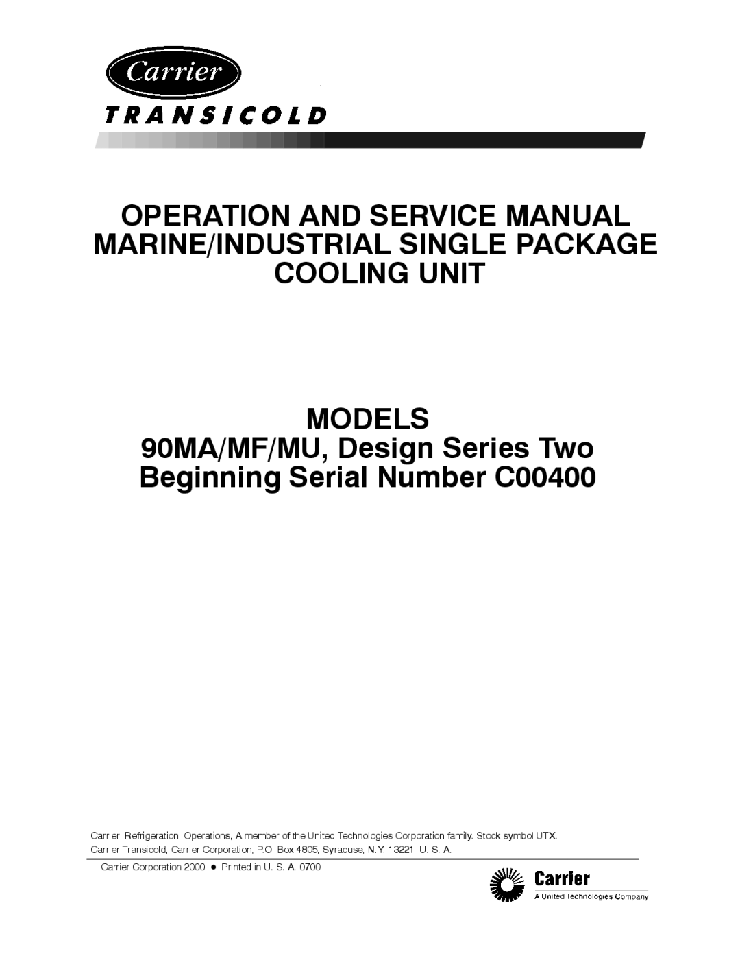 Carrier 90MA/MF/MU manual Models 