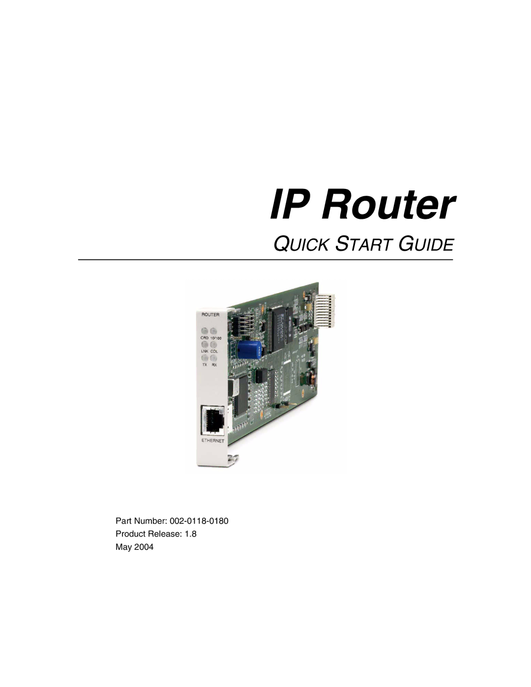 Carrier Access 002-0118-0180 quick start IP Router 