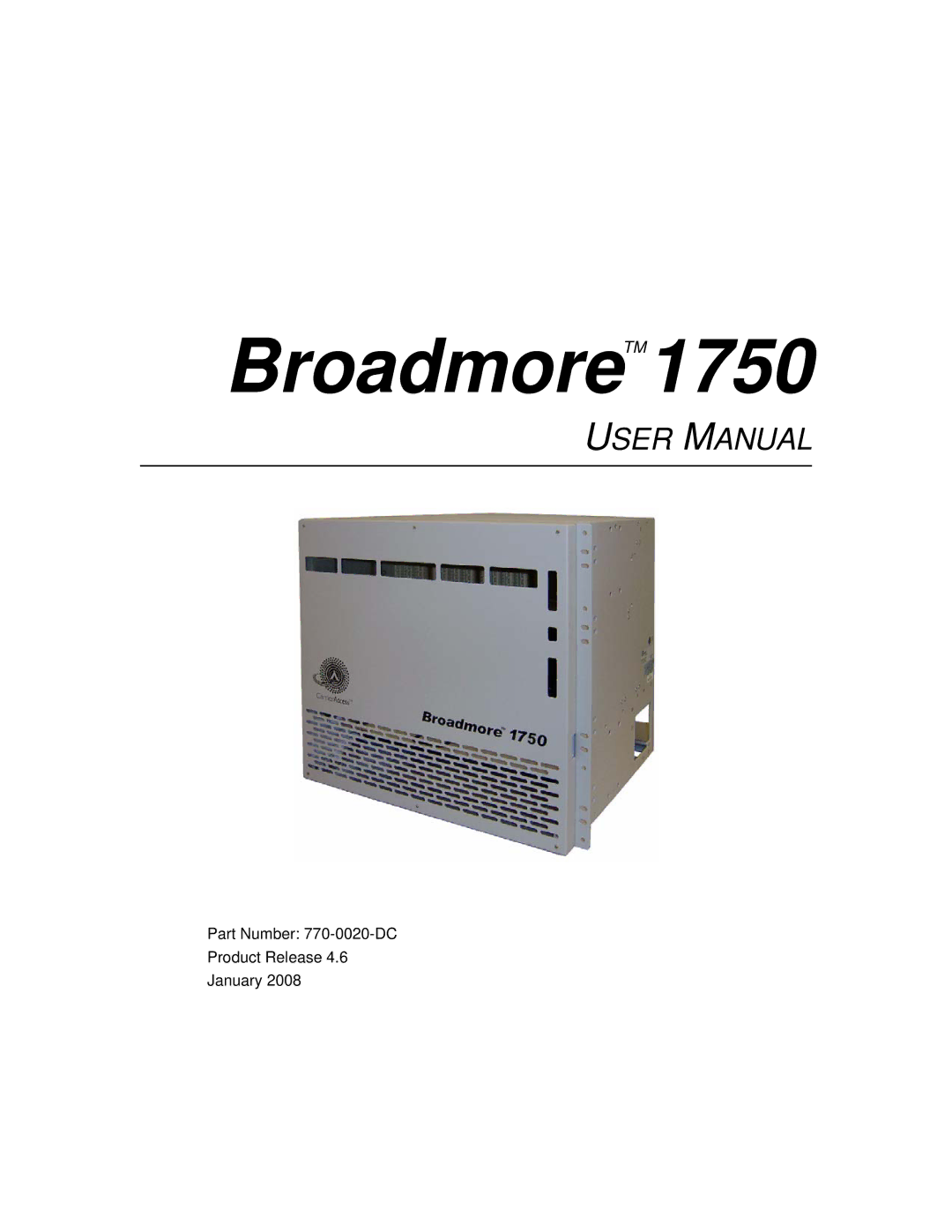 Carrier Access user manual BroadmoreTM1750 