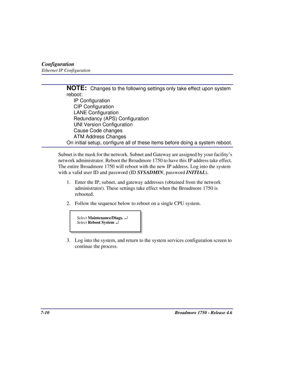 Carrier Access 1750 user manual Select Maintenance/Diags Select Reboot System 