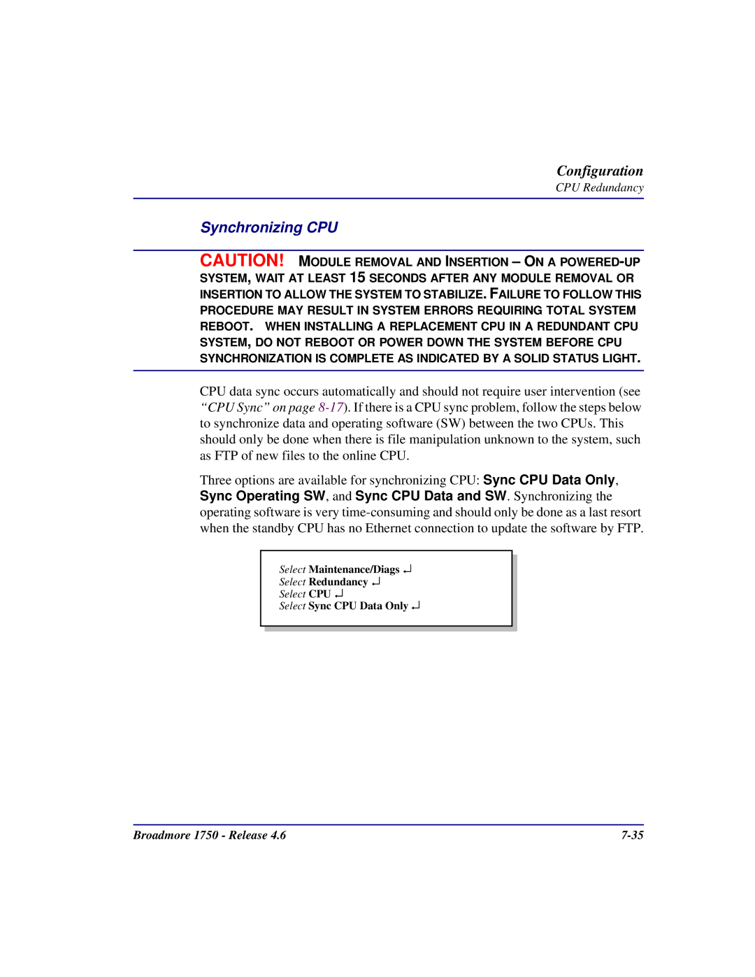 Carrier Access 1750 user manual Synchronizing CPU 