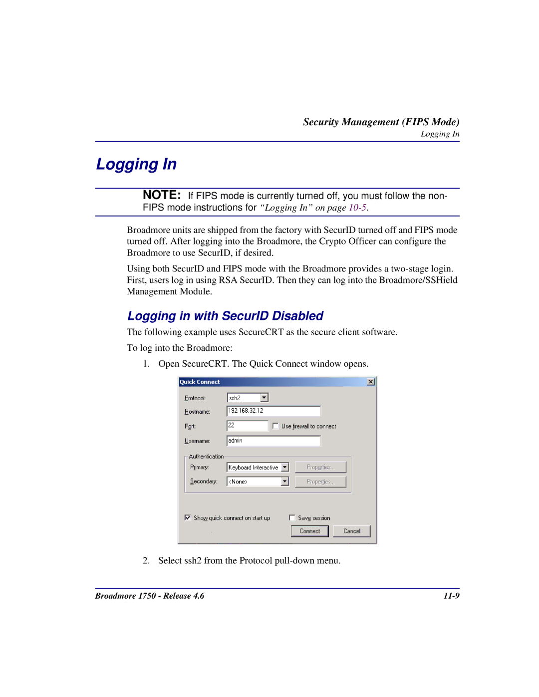 Carrier Access 1750 user manual Logging in with SecurID Disabled 