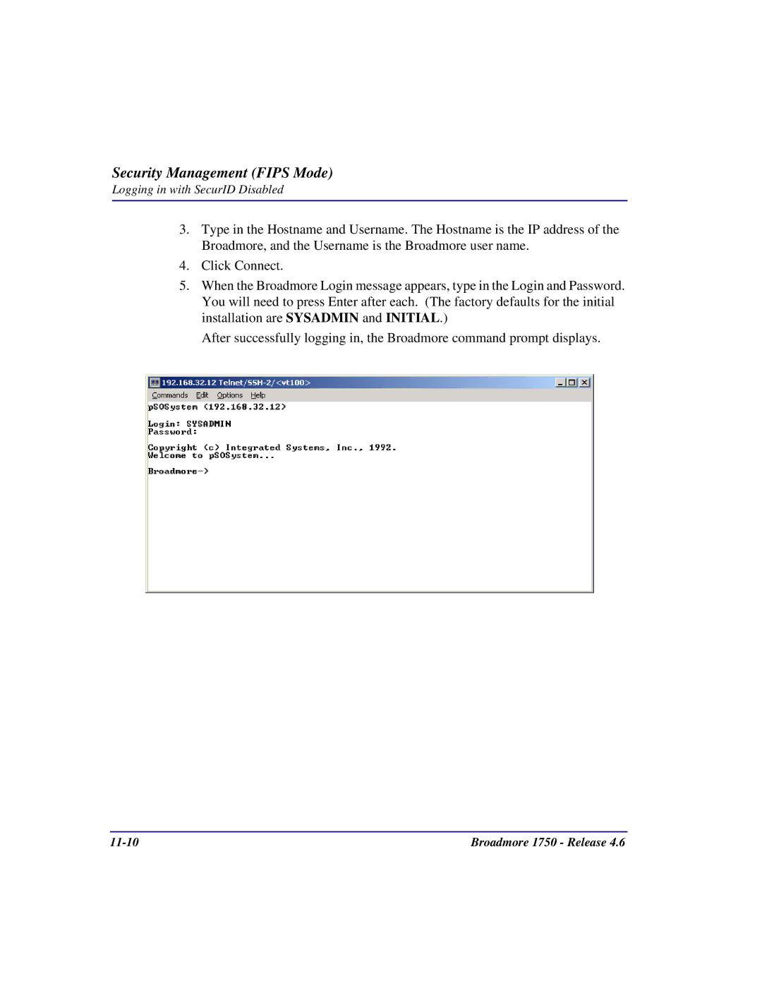 Carrier Access 1750 user manual Logging in with SecurID Disabled 