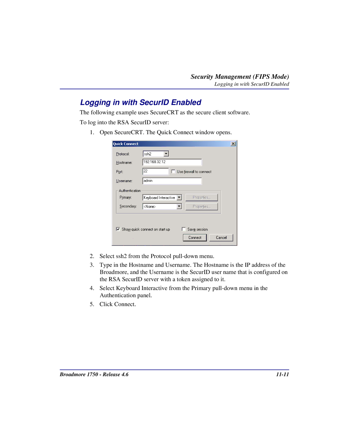 Carrier Access 1750 user manual Logging in with SecurID Enabled 