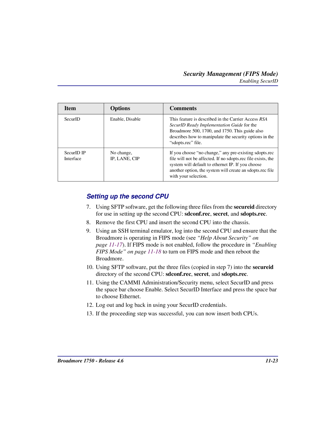 Carrier Access 1750 user manual Setting up the second CPU, SecurID Ready Implementation Guide for 