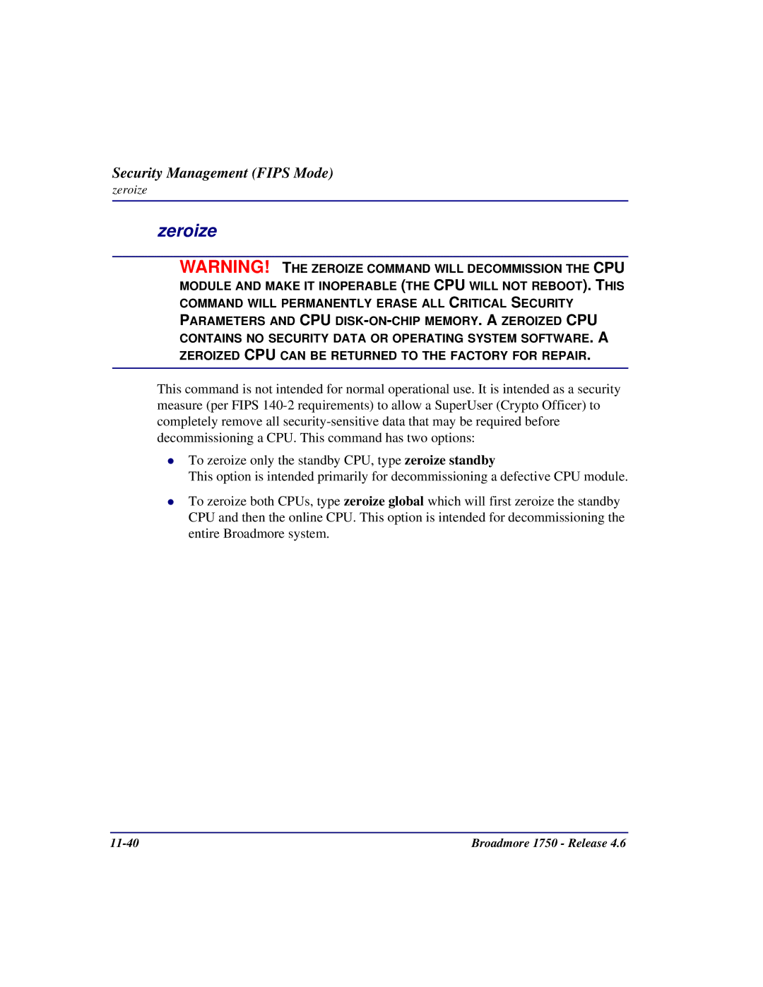 Carrier Access 1750 user manual Zeroize 