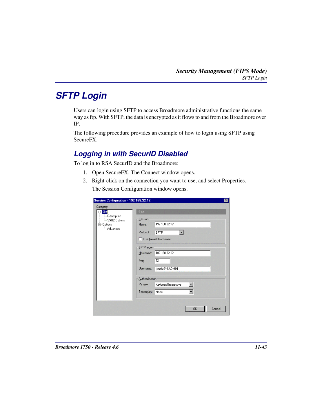 Carrier Access 1750 user manual Sftp Login, Logging in with SecurID Disabled 