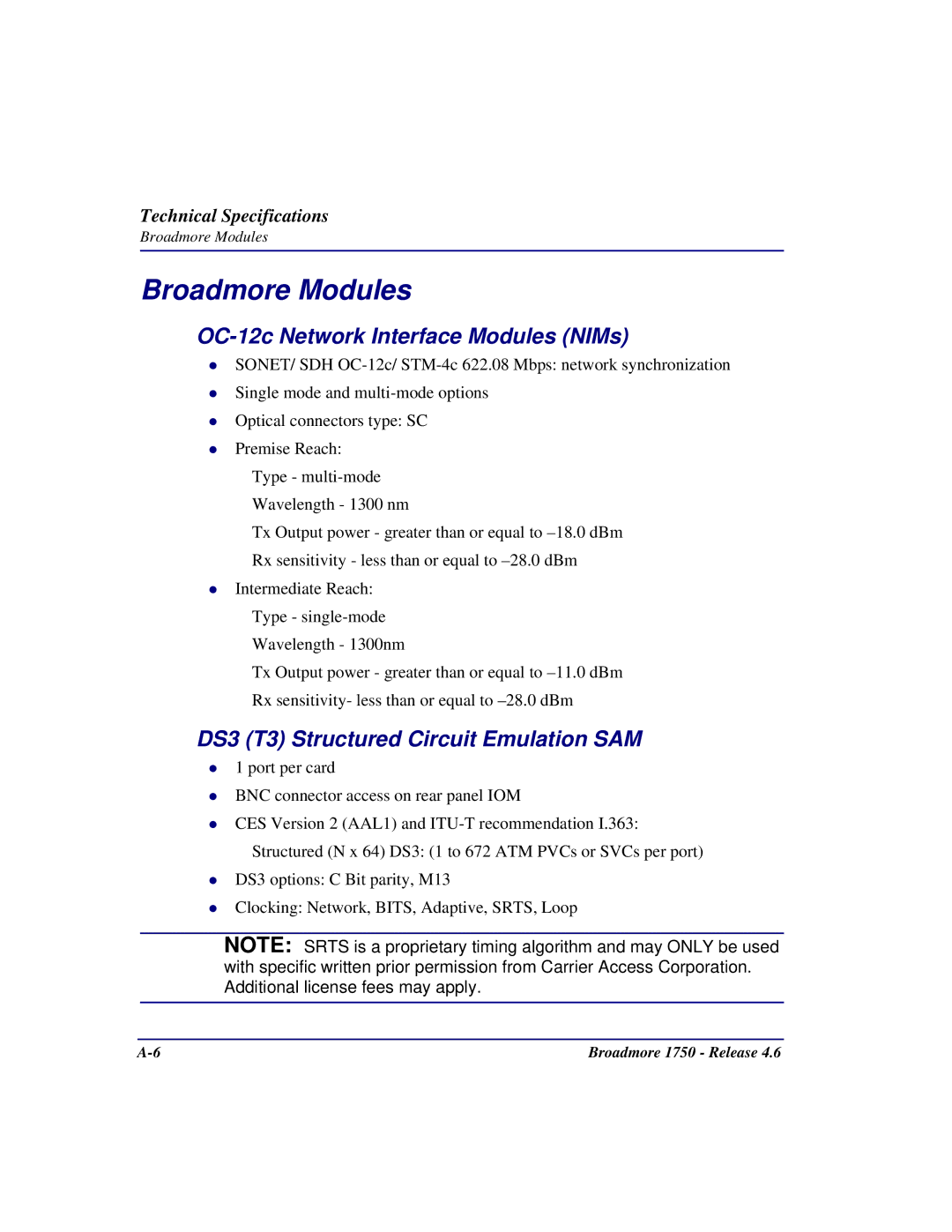 Carrier Access 1750 Broadmore Modules, OC-12c Network Interface Modules NIMs, DS3 T3 Structured Circuit Emulation SAM 