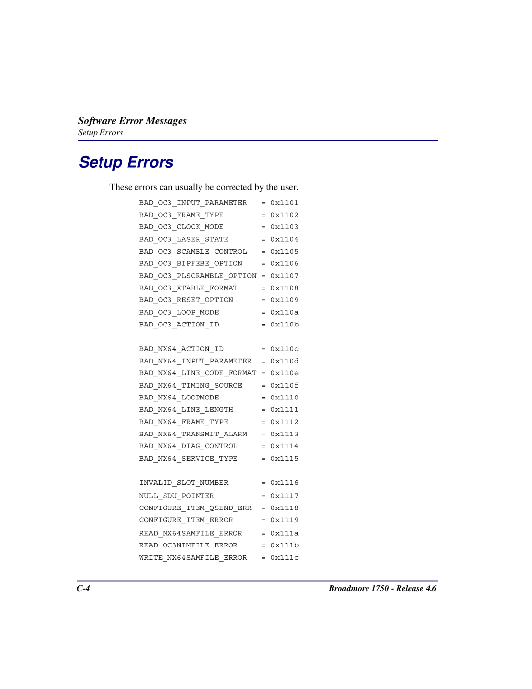 Carrier Access 1750 user manual Setup Errors, These errors can usually be corrected by the user 