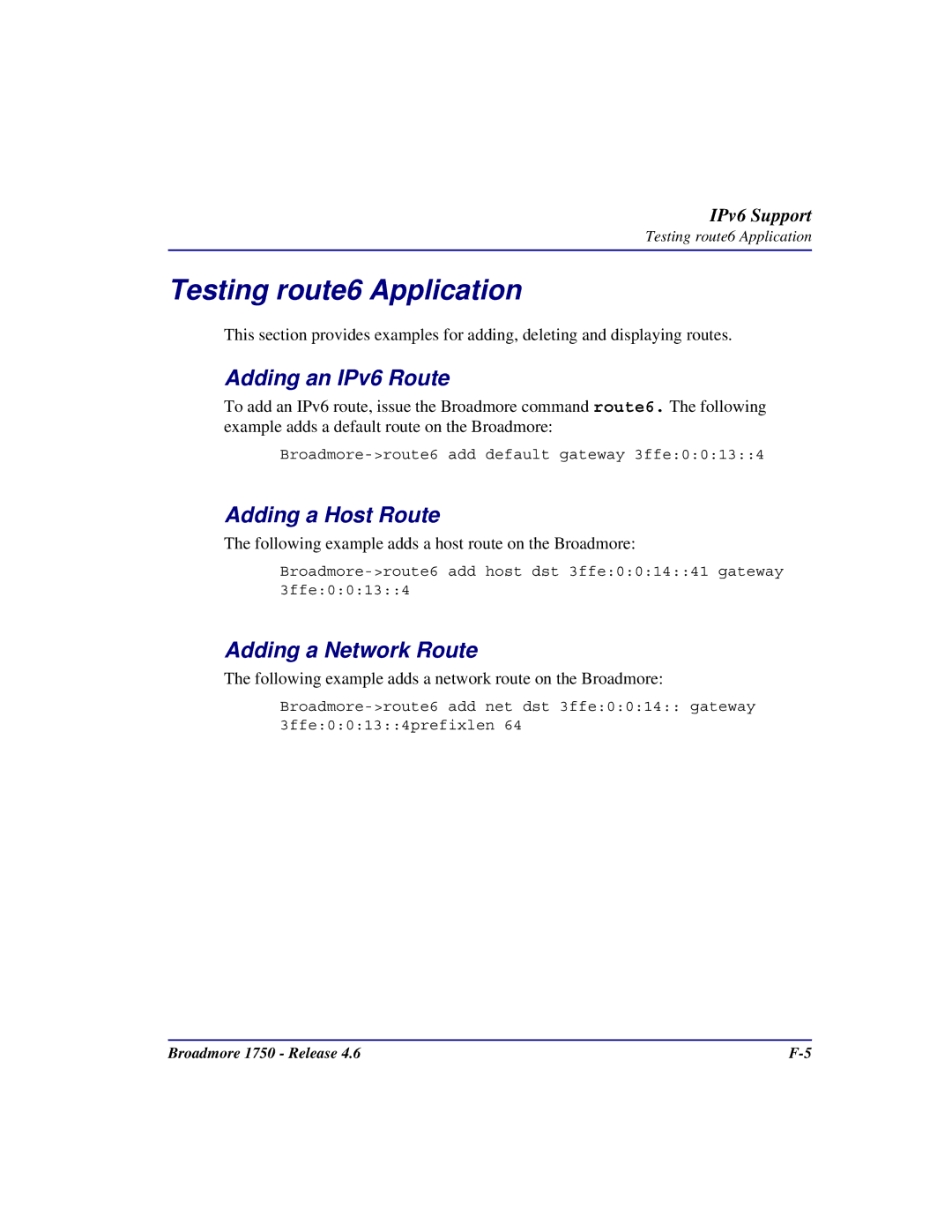 Carrier Access 1750 Testing route6 Application, Adding an IPv6 Route, Adding a Host Route, Adding a Network Route 