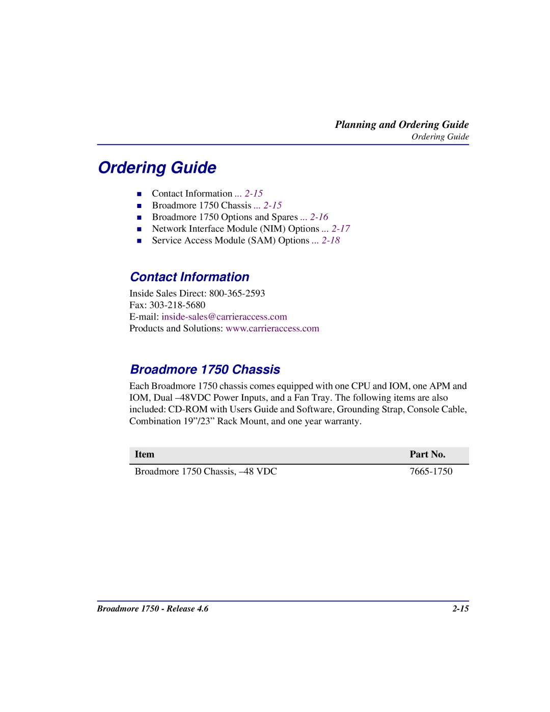 Carrier Access user manual Ordering Guide, Contact Information, Broadmore 1750 Chassis 