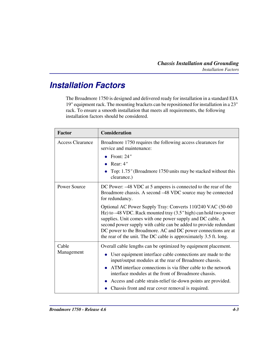 Carrier Access 1750 user manual Installation Factors, Factor Consideration 