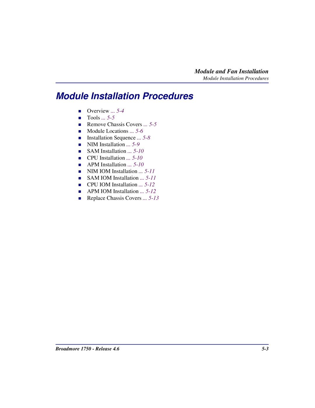 Carrier Access 1750 user manual Module Installation Procedures 