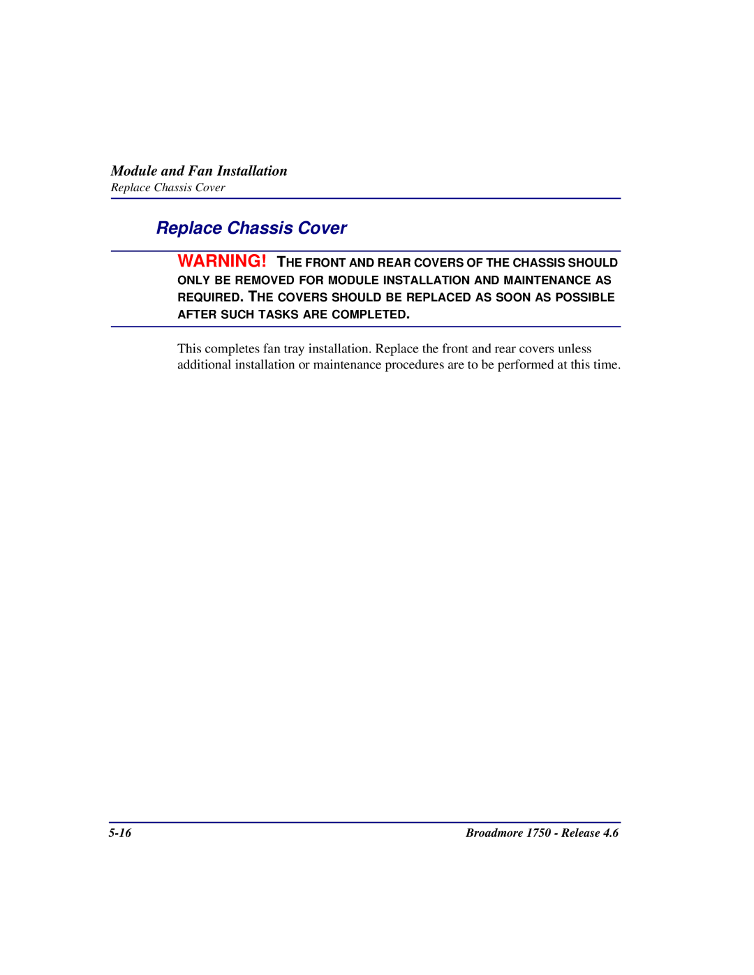 Carrier Access 1750 user manual Replace Chassis Cover 